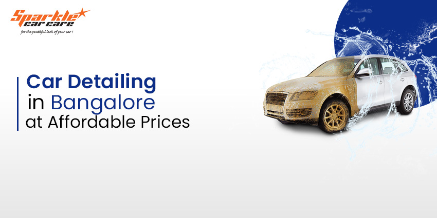 Car Detailing in Bangalore at Affordable Prices